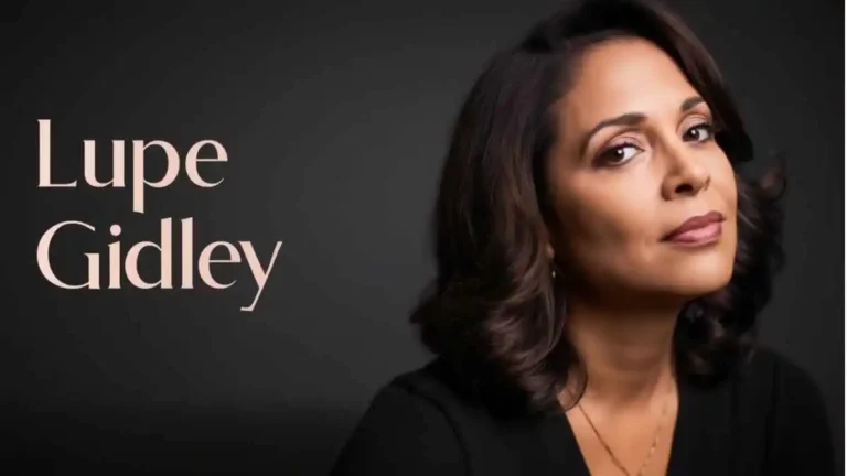 Lupe Gidley: The Complete Story You’ve Been Looking For